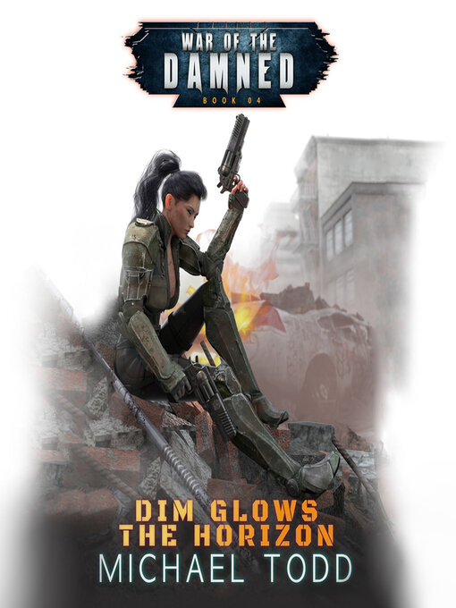 Title details for Dim Glows the Horizon by Michael Todd - Wait list